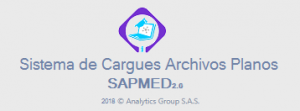 SAPMED - Sistema de Cargues Archivos Planos